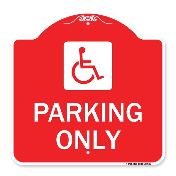 ADA Compliant Parking Accessible, Red & White Aluminum Architectural Sign, 18" x 18", RW-1818-24662